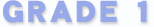 GRADE1